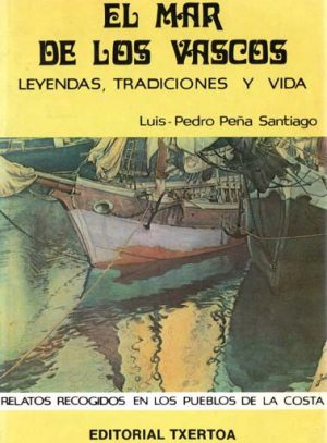 EL MAR DE LOS VASCOS