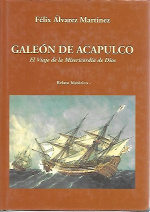 GALEON DE ACAPULCO