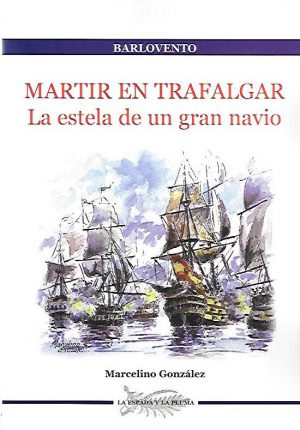 MARTIR EN TRAFALGAR