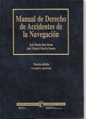 MANUAL DE DERECHO DE ACCIDENTES DE LA NAVEGACION