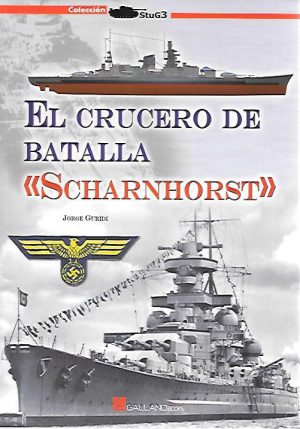 EL CRUCERO DE BATALLA SCHARNHORST