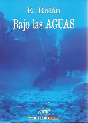 BAJO LAS AGUAS