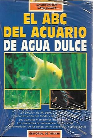 ABC ACUARIO DE AGUA DULCE