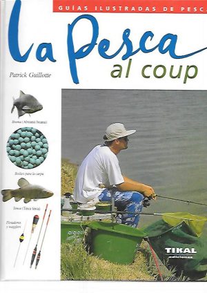 LA PESCA AL COUP