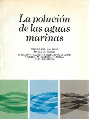 LA POLUCION DE LAS AGUAS MARINAS