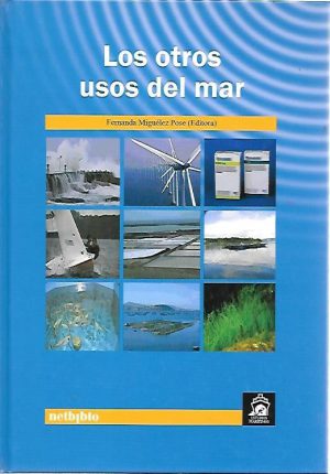 LOS OTROS USOS DEL MAR