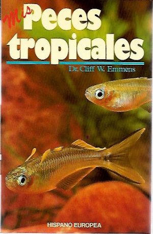 MIS PECES TROPICALES