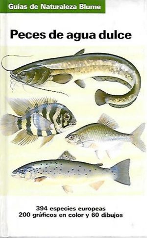 PECES DE AGUA DULCE