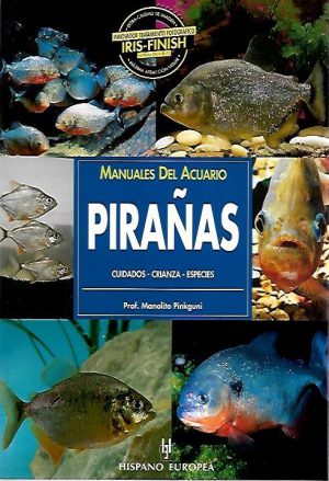 PIRAÑAS-MANUALES DEL ACUARIO