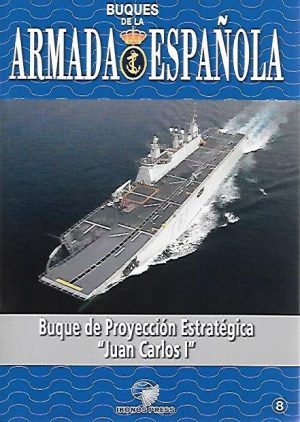 BUQUE DE PROYECCION ESTRATEGICA  "JUAN CARLOS I"