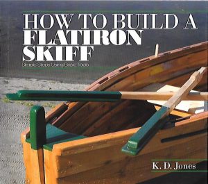 HOW TO BUID A FLATIRON SKIFF