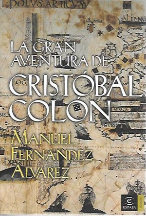 LA GRAN AVENTURA DE CRISTOBAL COLON