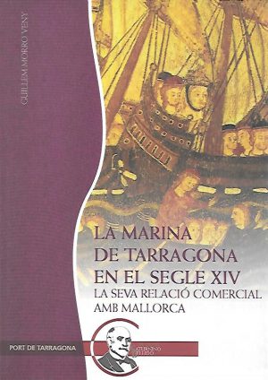 LA MARINA DE TARRAGONA EN EL SEGLE XIV