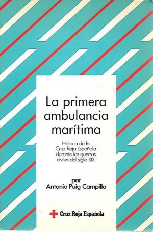 LA PRIMERA AMBULANCIA MARITIMA