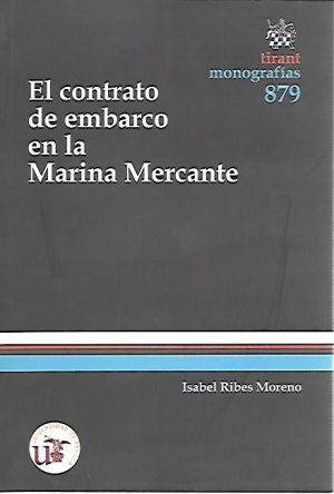 EL CONTRATO DE EMBARCO EN LA MARINA MERCANTE