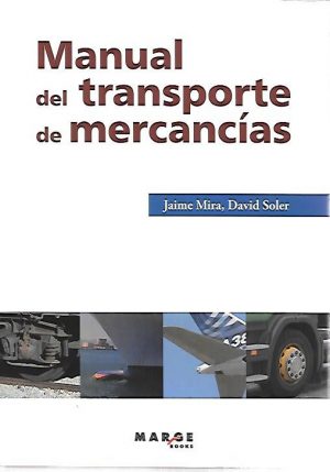 MANUAL DEL TRANSPORTE DE MERCANCIAS