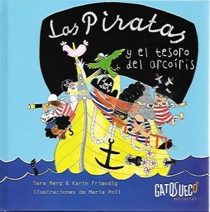 LAS PIRATAS Y EL TESORO DEL ARCO IRIS