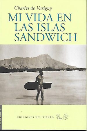 MI VIDA EN LAS ISLAS SANDWICH