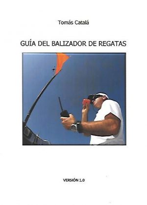 GUIA DEL BALIZADOR DE REGATAS