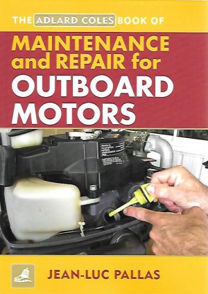 MAINTENANCE AND REPAIR FOR OUTBOARD MOTORS