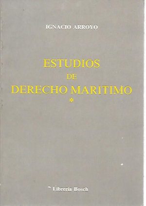ESTUDIOS DE DERECHO MARITIMO I