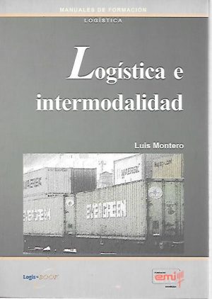 LOGISTICA E INTERMODALIDAD