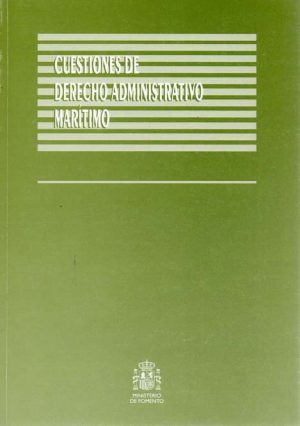 CUESTIONES DE DERECHO ADMINISTRATIVO MARITIMO