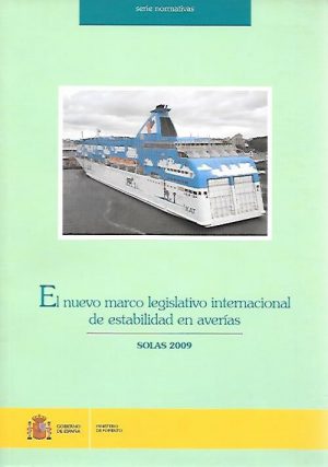 EL NUEVO MARCO LEGISLATIVO INTERNACIONAL DE ESTABILIDAD EN AVERIAS