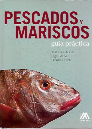 PESCADOS Y MARISCOS GUIA PRACTICA