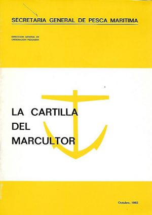 LA CARTILLA DEL MARCULTOR