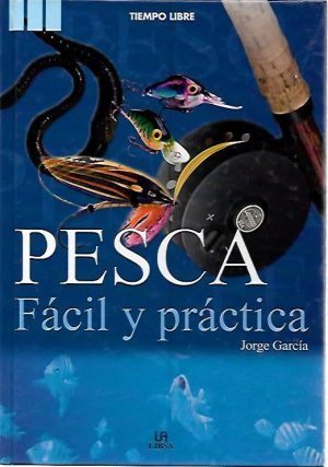 PESCA FACIL Y PRACTICA