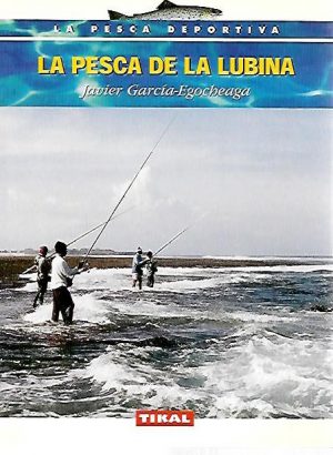 LA PESCA DE LA LUBINA