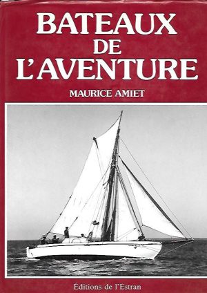 BATEAUX DE L'AVENTURE I