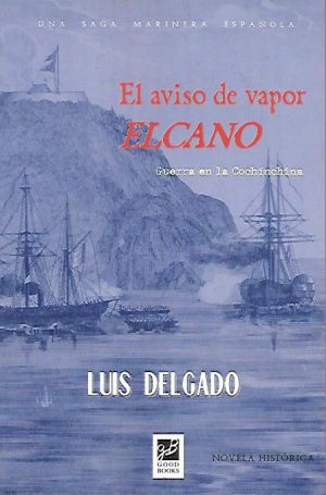 EL AVISO DE VAPOR ELCANO