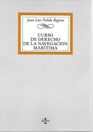 CURSO DE DERECHO DE LA NAVEGACION MARITIMA