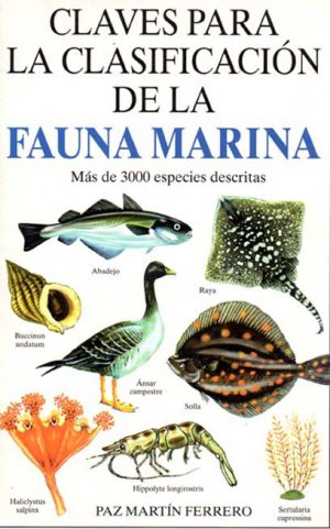 CLAVES PARA LA CLASIFICACION DE LA  FAUNA MARINA