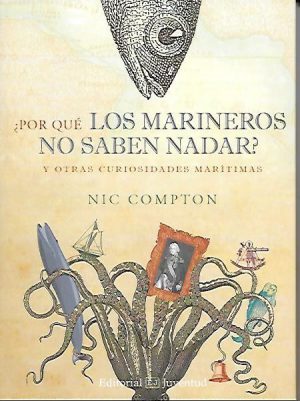 ¿POR QUE LOS MARINEROS NO SABEN NADAR?