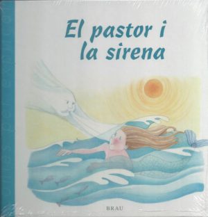 El Pastor i la Sirena