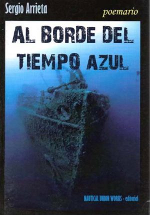 AL BORDE DEL TIEMPO AZUL