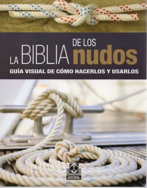 LA BIBLIA DE LOS NUDOS