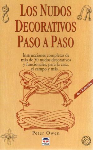 LOS NUDOS DECORATIVOS PASO A PASO