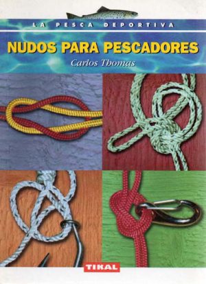 NUDOS PARA PESCADORES