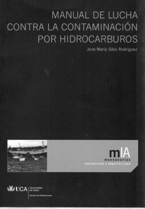 MANUAL DE LUCHA CONTRA LA CONTAMINACION POR HIDROCARBUROS