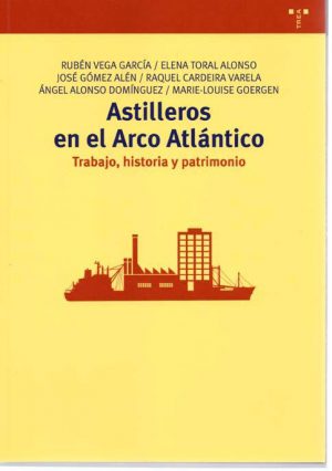 ASTILLEROS EN EL ARCO ATLANTICO