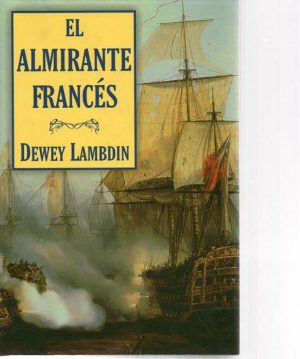 EL ALMIRANTE FRANCES