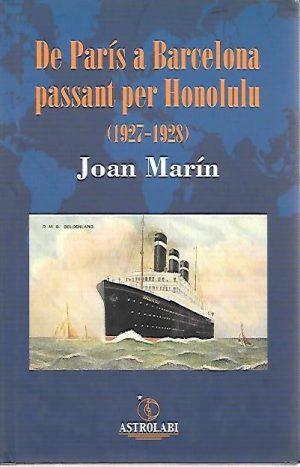 DE PARIS A BARCELONA PASSANT PER HONOLULU (1927-1928)