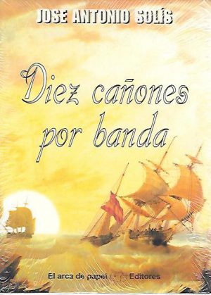 DIEZ CAÑONES POR BANDA