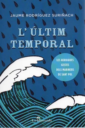 L´ULTIM TEMPORAL