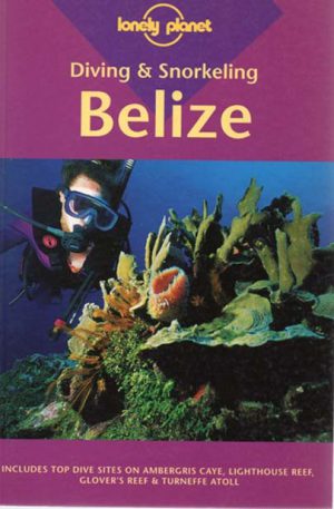 DIVING & SNORKELING BELIZE