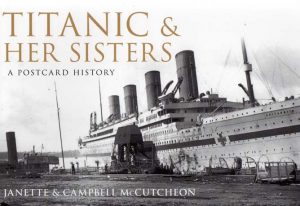 TITANIC & HER SISTERS